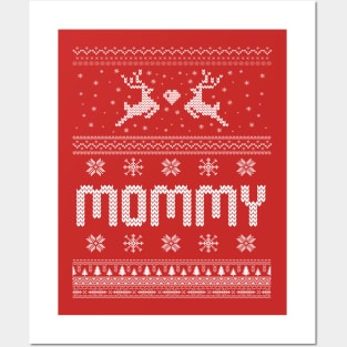 Ugly Christmas Sweaters - Mommy Posters and Art